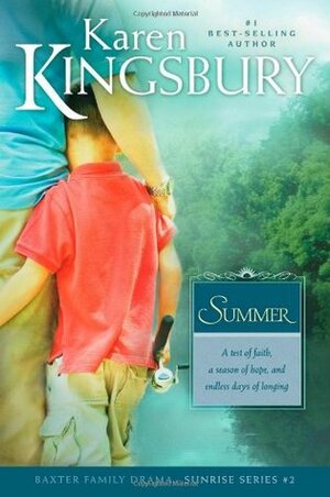 Summer by Karen Kingsbury