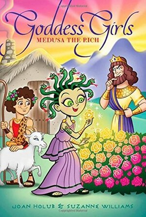 Medusa the Rich by Joan Holub, Suzanne Williams