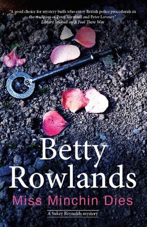 Miss Minchin Dies by Betty Rowlands