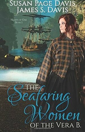 The Seafaring Women of the Vera B by James S. David, Susan Page Davis