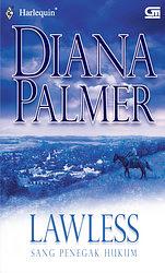 Lawless - Sang Penegak Hukum by Diana Palmer