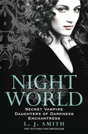 Secret Vampire, Daughters of Darkness, and Enchantress by L.J. Smith