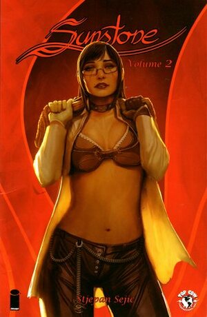 Sunstone, Vol. 2 by Stjepan Šejić