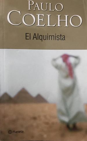 El Alquimista  by Paulo Coelho