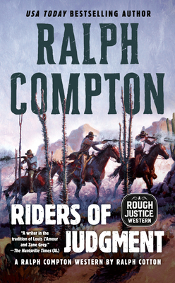 Ralph Compton Riders of Judgment by Ralph Cotton, Ralph Compton
