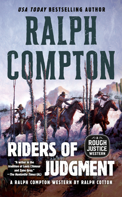 Ralph Compton Riders of Judgment by Ralph Compton, Ralph Cotton