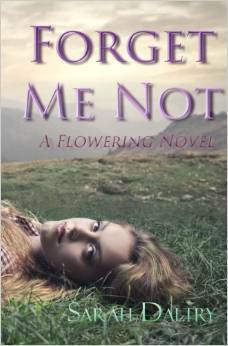 Forget Me Not by Sarah Daltry
