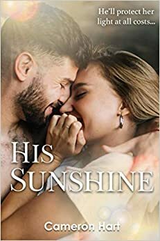 His Sunshine by Cameron Hart