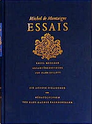 Essais by Hans Stilett, Michel de Montaigne