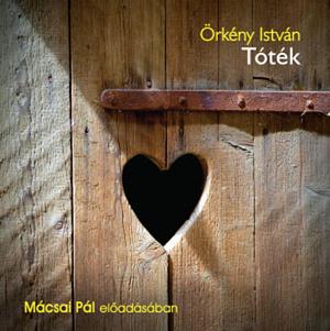 Tóték by Örkény István