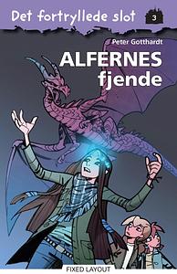 Alfernes fjende by Peter Gotthardt