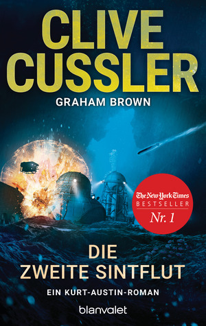 Die zweite Sintflut by Clive Cussler, Graham Brown