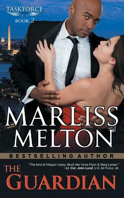 The Guardian (The Taskforce Series, Book 2) by Marliss Melton