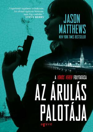 Az árulás palotája by Jason Matthews