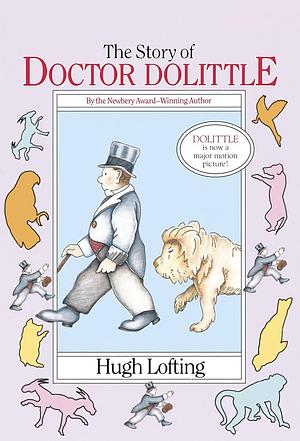 The story of Dr Dolittle  by Hugh Lofting