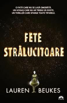 Fete strălucitoare by Lauren Beukes