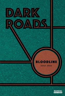 Bloodline by Dana Aros