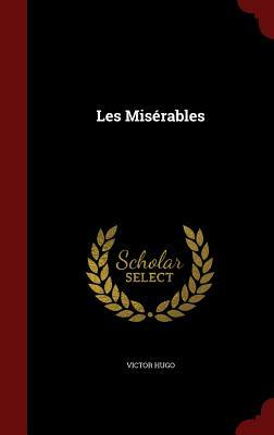 Les Misérables by Victor Hugo