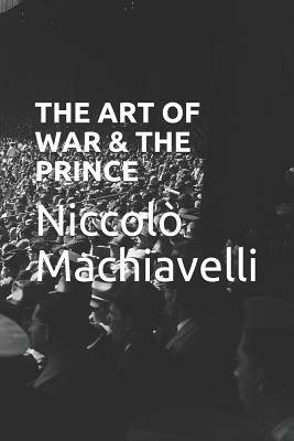 The Art of War & the Prince by 
