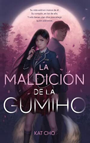 La maldición de la gumiho by Kat Cho