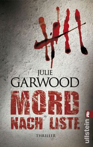 Mord nach Liste by Julie Garwood