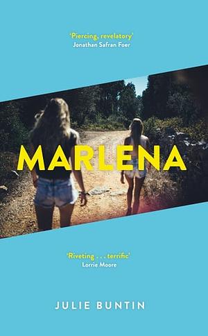 Marlena by Julie Buntin