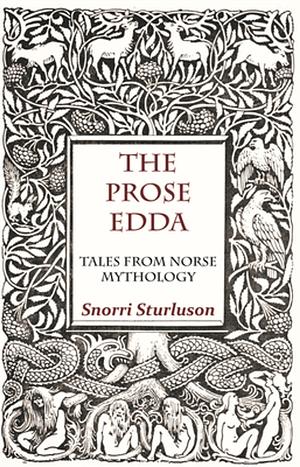 The Prose Edda by Snorri Sturluson