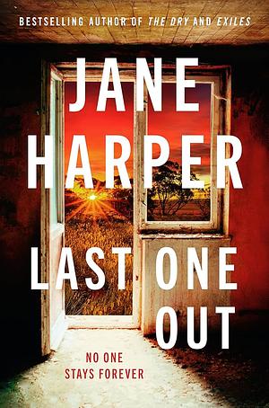 Last One Out by Jane Harper