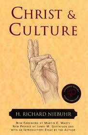 Christ and Culture by H. Richard Niebuhr, Martin E. Marty, James M. Gustafson