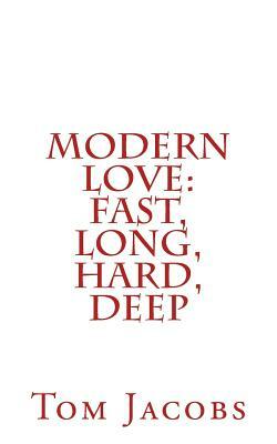 Modern Love by Tom Jacobs