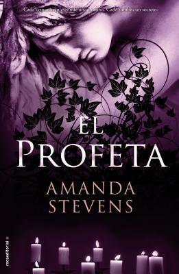 El profeta by Amanda Stevens