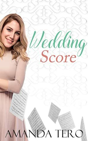 Wedding Score by Amanda Tero