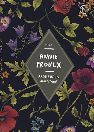 Brokeback Mountain by Annie Proulx