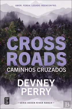 Crossroads: Caminhos Cruzados by Devney Perry