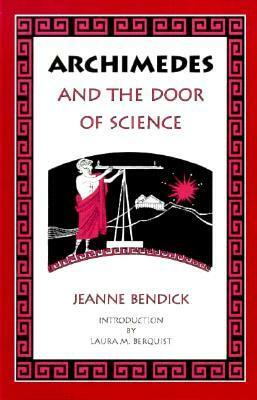 Archimedes and the Door of Science by Jeanne Bendick