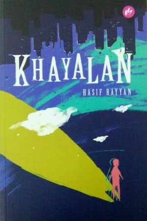 Khayalan by Hasif Rayyan