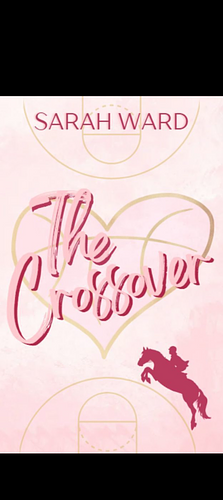 The Crossover by Sarah Ward