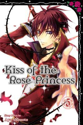 Kiss of the Rose Princess, Vol. 5, Volume 5 by Aya Shouoto