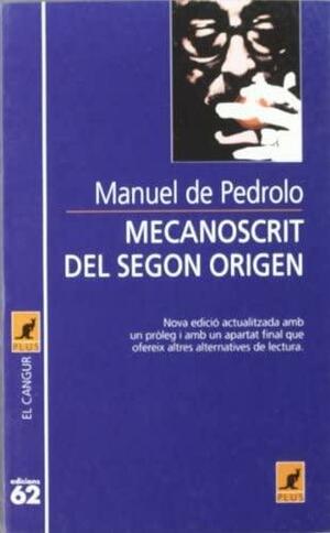 Mecanoscrit del segon origen by Manuel De Pedrolo