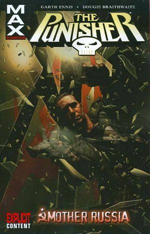 The Punisher MAX, Vol. 3: Mother Russia by Garth Ennis