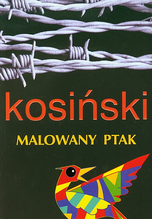 Malowany ptak by Jerzy Kosiński