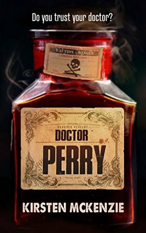 Doctor Perry by Kirsten McKenzie