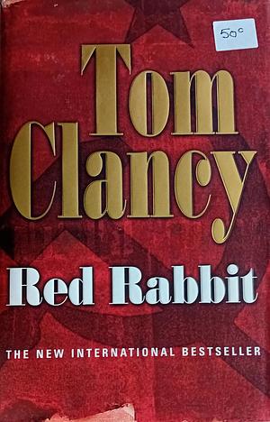 Red Rabbit by Tom Clancy