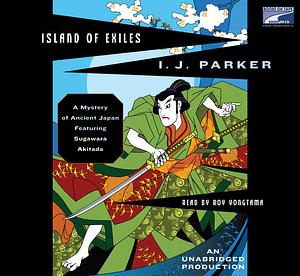 Island of Exiles by Ingrid J. Parker