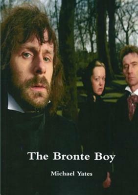 The Bronte Boy by Michael Yates