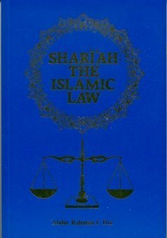 Shari'ah: The Islamic Law by Abdur Rahman I. Doi