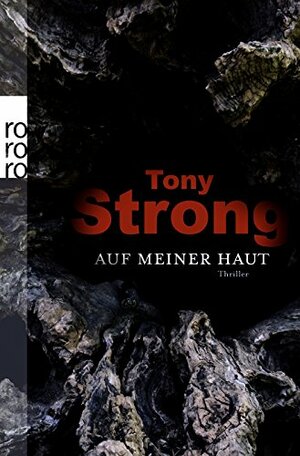Auf meiner Haut by Tony Strong