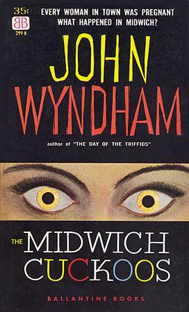 The Midwich Cuckoos by John Wyndham