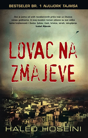 Lovac na zmajeve by Khaled Hosseini