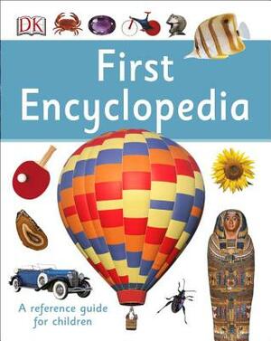 First Encyclopedia by D.K. Publishing